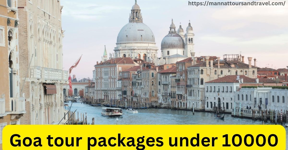 Goa tour packages under 10000